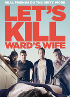 lets kill wards wife